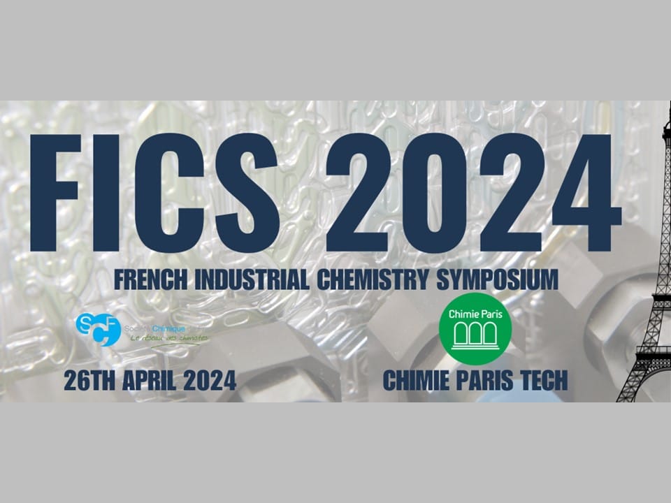 French Industrial Chemistry Symposium FICS 2024 Société Chimique de